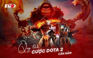 Cá cược Dota 2 với nhiều ưu đãi khủng