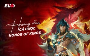 Sơ lược về cá cược Honor of kings