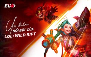 Tìm hiểu thêm về cá cược LOL: Wild Rild tại EU9