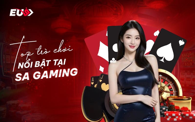 Các game casino đáng thử tại SA Gaming