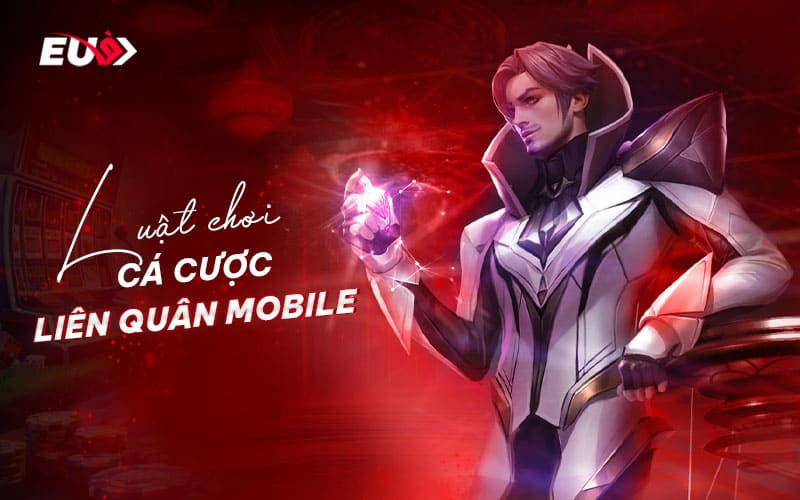 Những quy tắc quan trọng trong Liên Quân Betting